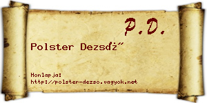 Polster Dezső névjegykártya